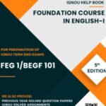 IGNOU FEG-01/BEGF-101 Study Material & Book (BA Foundation Course)