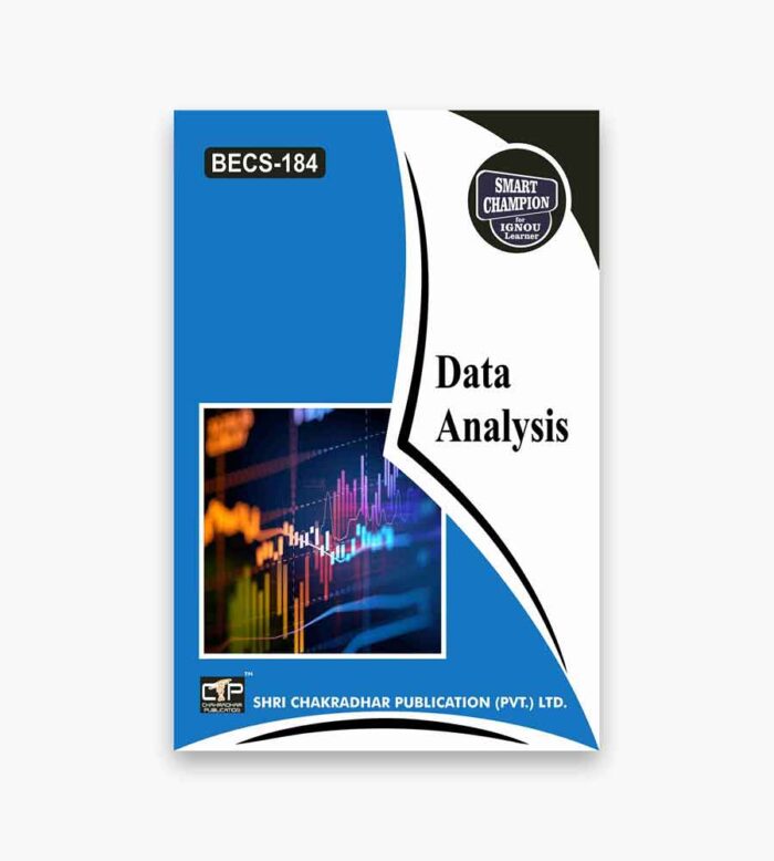 IGNOU BECS-184 Study Material, Guide Book, Help Book – Data Analysis – BAG Economics with Previous Years Solved Papers