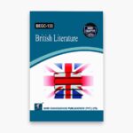 IGNOU BEGC-133 Study Material, Guide Book, Help Book – British Literature – BAG English with Previous Years Solved Papers