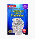 IGNOU BES-124 Study Material, Guide Book, Help Book – Language Across the Curriculum – B.Ed with Previous Years Solved Papers