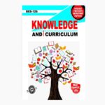 IGNOU BES-126 Study Material, Guide Book, Help Book – Knowledge and Curriculum – B.Ed with Previous Years Solved Papers