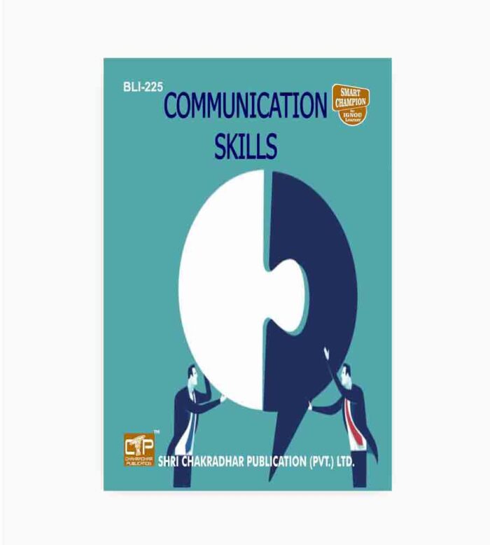 IGNOU BLI-225 Study Material, Guide Book, Help Book – Communication Skills – BLIS with Previous Years Solved Papers