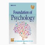 IGNOU BPCC-131 Study Material, Guide Book, Help Book – Foundations Of Psychology – BAG Psychology with Previous Years Solved Papers