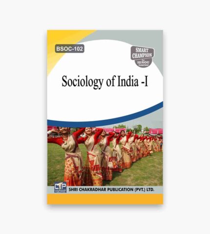 IGNOU BSOC-102 Study Material, Guide Book, Help Book – Introduction to Psychology – BASOH with Previous Years Solved Papers