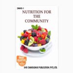 IGNOU DNHE-1 Study Material, Guide Book, Help Book – Nutrition For The Community – DNHE with Previous Years Solved Papers