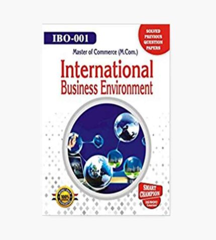 IGNOU IBO-1 Study Material, Guide Book, Help Book – International Business Environment – MCOM with Previous Years Solved Papers