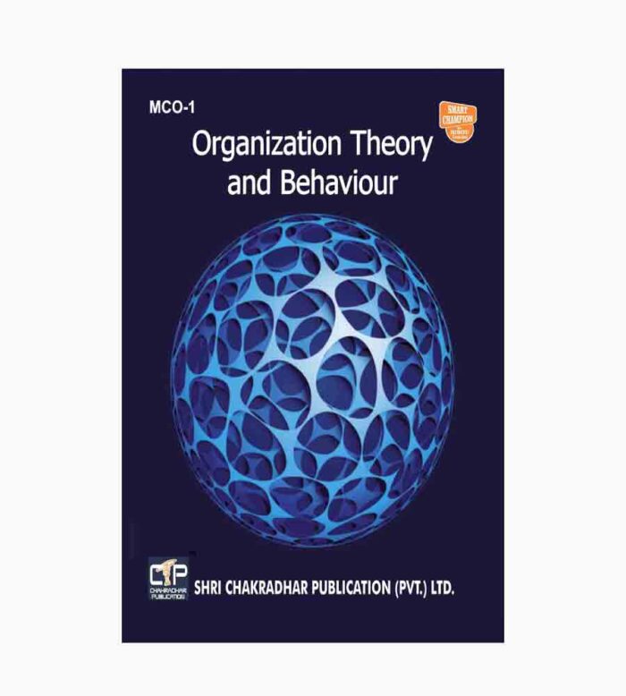 IGNOU MCO-1 Study Material, Guide Book, Help Book – Organization Theory and Behaviour – MCOM with Previous Years Solved Papers