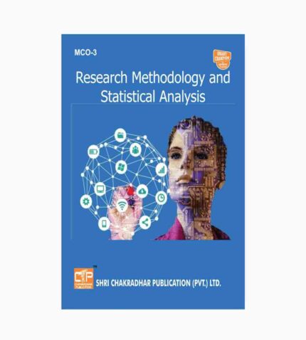 IGNOU MCO-3 Study Material, Guide Book, Help Book – Research Methodology and Statistical Analysis – MCOM with Previous Years Solved Papers