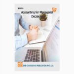 IGNOU MCO-5 Study Material, Guide Book, Help Book – Accounting for Managerial Decisions – MCOM with Previous Years Solved Papers