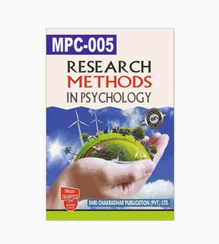 IGNOU MPC-5 Study Material, Guide Book, Help Book – Research Methods In Psychology – MAPC with Previous Years Solved Papers