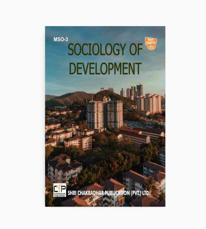 IGNOU MSO-3 Study Material, Guide Book, Help Book – Sociology of Development – MSO with Previous Years Solved Papers