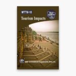 IGNOU MTTM-10 Study Material, Guide Book, Help Book – Tourism Impacts – MTTM with Previous Years Solved Papers