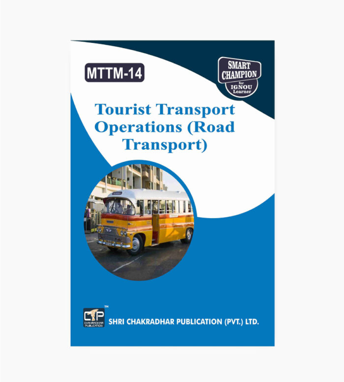 IGNOU MTTM-14 Study Material, Guide Book, Help Book – Tourist Transport Operations (Road Transport) – MTTM with Previous Years Solved Papers