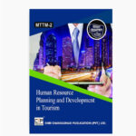 IGNOU MTTM-2 Study Material, Guide Book, Help Book – Human Resource Planning and Development in Tourism – MTTM with Previous Years Solved Papers