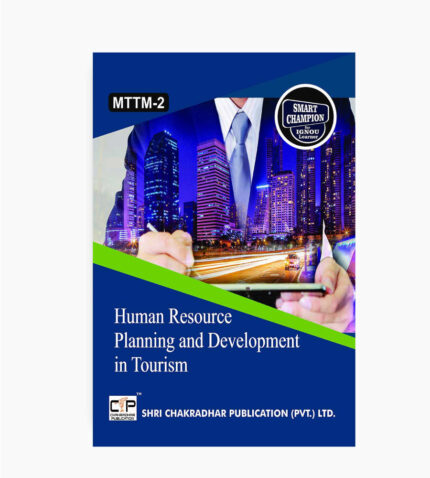 IGNOU MTTM-2 Study Material, Guide Book, Help Book – Human Resource Planning and Development in Tourism – MTTM with Previous Years Solved Papers