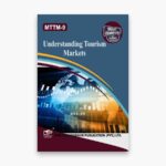 IGNOU MTTM-9 Study Material, Guide Book, Help Book – Understanding Tourism Markets – MTTM with Previous Years Solved Papers