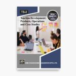 IGNOU TS-2 Study Material, Guide Book, Help Book – Tourism Development: Products, Operations and Case Studies – BTS with Previous Years Solved Papers