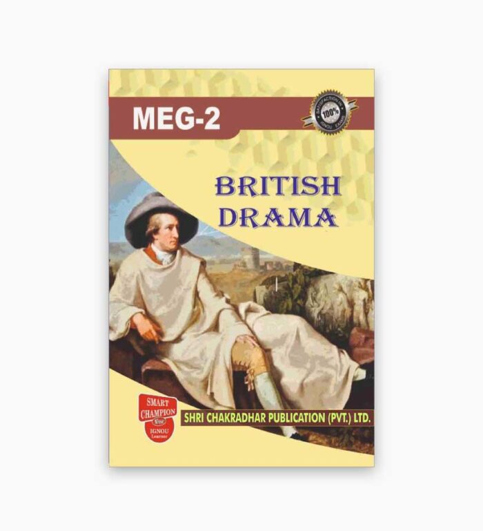 IGNOU MEG-2 Study Material, Guide Book, Help Book – British Drama – MA English with Previous Years Solved Papers