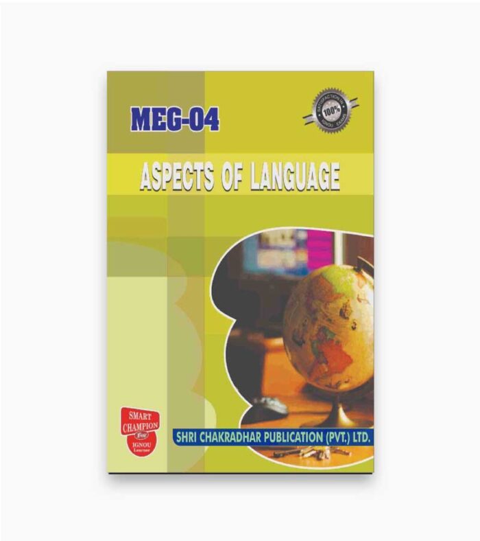 IGNOU MEG-4 Study Material, Guide Book, Help Book – Aspects of Language – MA English with Previous Years Solved Papers