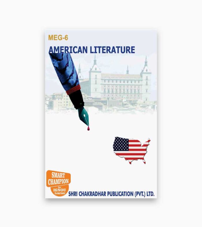 IGNOU MEG-6 Study Material, Guide Book, Help Book – American Literature – MA English with Previous Years Solved Papers