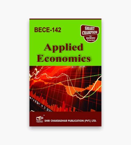 IGNOU BECE-142 Study Material, Guide Book, Help Book – Applied Econometrics – BAECH with Previous Years Solved Papers