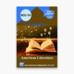 IGNOU BEGC-105 Study Material, Guide Book, Help Book – American Literature – BAEGH with Previous Years Solved Papers