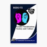 IGNOU BGDG-172 Study Material, Guide Book, Help Book – Gender Sensitization: Society And Culture – BAG Gender and Development with Previous Years Solved Papers