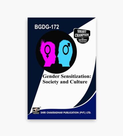 IGNOU BGDG-172 Study Material, Guide Book, Help Book – Gender Sensitization: Society And Culture – BAG Gender and Development with Previous Years Solved Papers