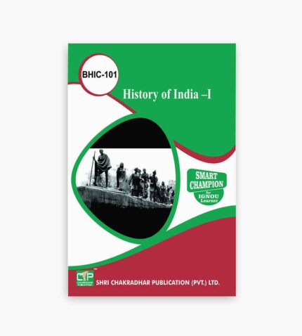 IGNOU BHIC-101 Study Material, Guide Book, Help Book – History of India – I – BAHIH with Previous Years Solved Papers