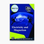 IGNOU BPHCT-133 Study Material, Guide Book, Help Book – Electricity and Magnetism – BSCG with Previous Years Solved Papers