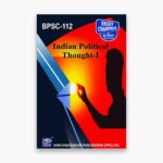 IGNOU BPSC-112 Study Material, Guide Book, Help Book – Indian Political Thought ‑ I – BAPSH with Previous Years Solved Papers