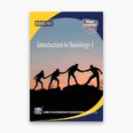 IGNOU BSOC-101 Study Material, Guide Book, Help Book – Introduction to Sociology I – BASOH with Previous Years Solved Papers