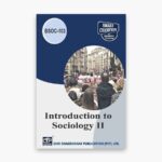 IGNOU BSOC-103 Study Material, Guide Book, Help Book – Introduction to Sociology II – BASOH with Previous Years Solved Papers