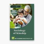 IGNOU BSOC-109 Study Material, Guide Book, Help Book – Sociology of Kinship – BASOH with Previous Years Solved Papers