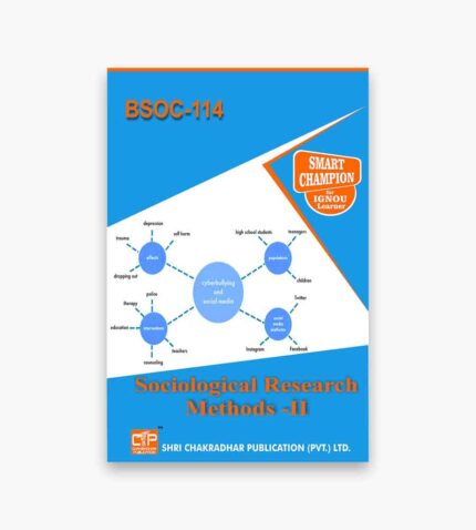 IGNOU BSOC-114 Study Material, Guide Book, Help Book – Sociological Research Methods – II – BASOH with Previous Years Solved Papers