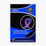 IGNOU MCS-11 Study Material, Guide Book, Help Book – Problem Solving and Programming – BCA with Previous Years Solved Papers