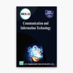 IGNOU MES-32 Study Material, Guide Book, Help Book – Communication and Information Technology – MAEDU with Previous Years Solved Papers