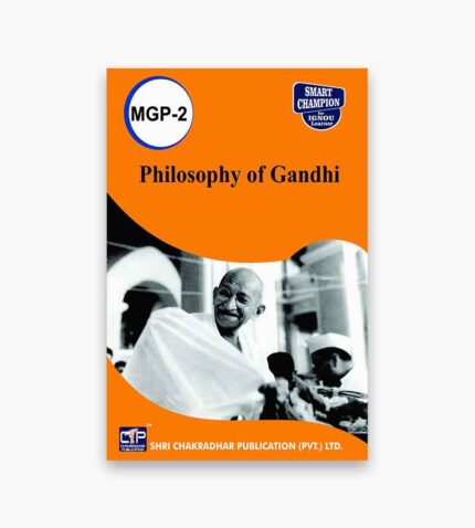 IGNOU MGP-2 Study Material, Guide Book, Help Book – Philosophy of Gandhi – MGPS with Previous Years Solved Papers