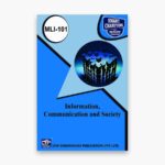 IGNOU MLI-101 Study Material, Guide Book, Help Book – Information, Communication and Society – MLIS with Previous Years Solved Papers