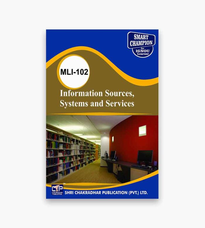 IGNOU MLI-102 Study Material, Guide Book, Help Book – Management of Library and Information Centres – MLIS with Previous Years Solved Papers