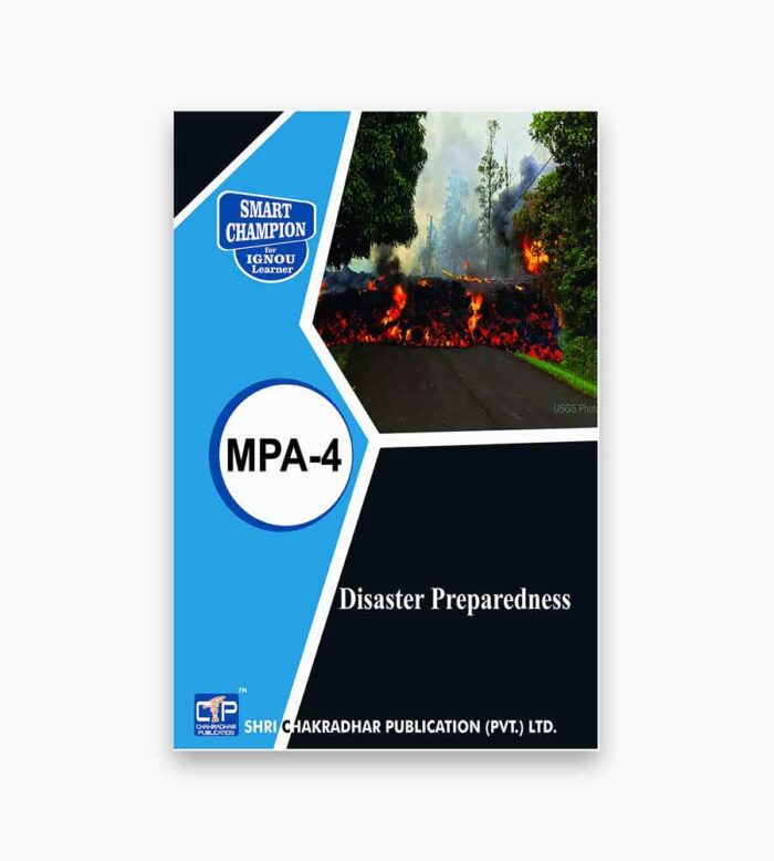 IGNOU MPA-4 Study Material, Guide Book, Help Book – Disaster Preparedness – PGDDM with Previous Years Solved Papers