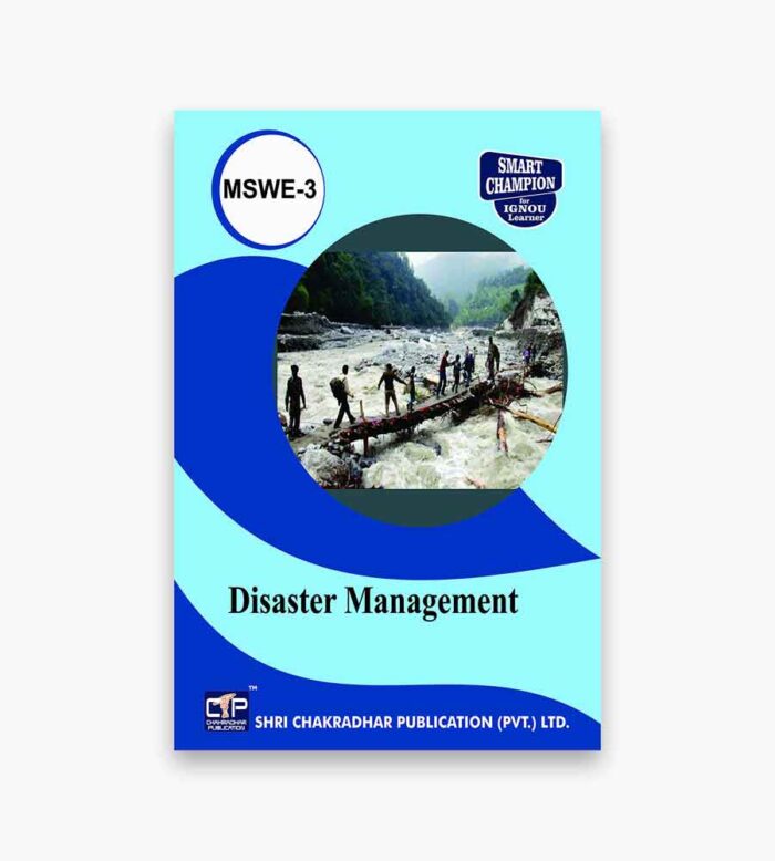 IGNOU MSWE-3 Study Material, Guide Book, Help Book – Disaster Management – MA Social Work with Previous Years Solved Papers