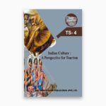 IGNOU TS-4 Study Material, Guide Book, Help Book – Culture: Perspective for Tourism – BTS with Previous Years Solved Papers