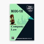 IGNOU BCOC-135 Study Material, Guide Book, Help Book – Company Law – BCOMG with Previous Years Solved Papers