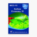 IGNOU BECC-113 Study Material, Guide Book, Help Book – Indian Economy II – BAECH with Previous Years Solved Papers