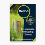 IGNOU MANE-5 Study Material, Guide Book, Help Book – Environmental Anthropology – MA Anthropology with Previous Years Solved Papers