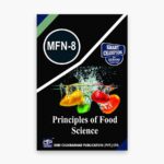 IGNOU MFN-8 Study Material, Guide Book, Help Book – Principles of Food Science – MSCDFSM/PGDDPN with Previous Years Solved Papers