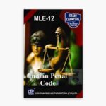 IGNOU MLE-12 Study Material, Guide Book, Help Book – Indian Penal Code – PGDCJ with Previous Years Solved Papers