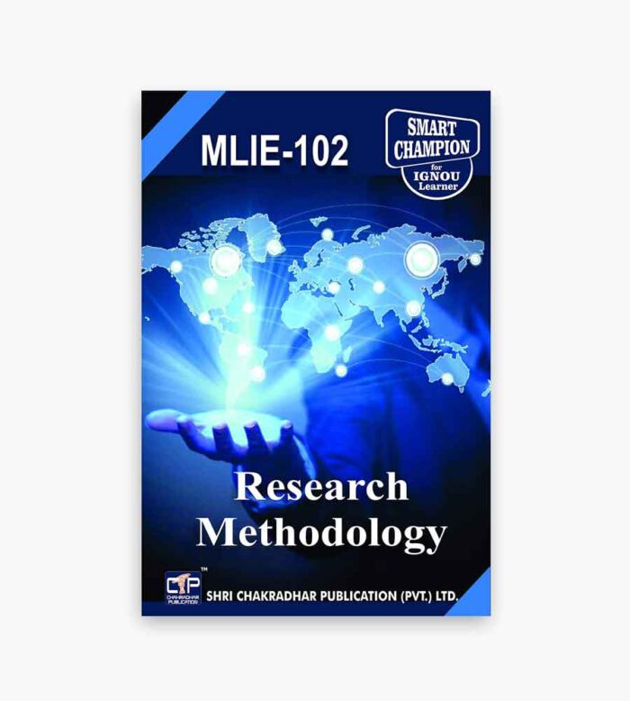 IGNOU MLIE-102 Study Material, Guide Book, Help Book – Research Methodology – MLIS with Previous Years Solved Papers