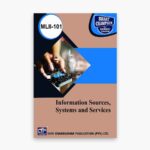 IGNOU MLII-101 Study Material, Guide Book, Help Book – Information Sources, Systems and Services – MLIS with Previous Years Solved Papers